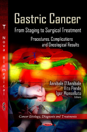 Gastric Cancer: From Staging to Surgical