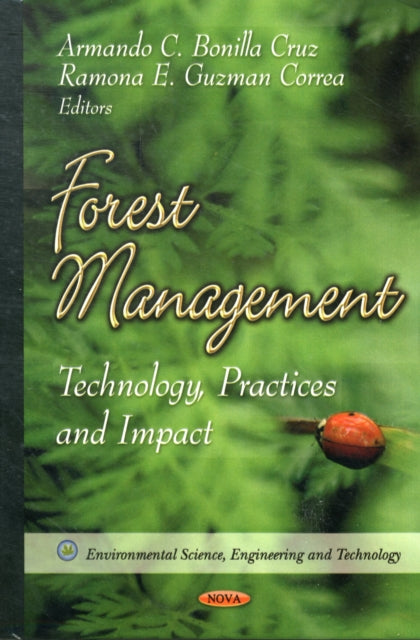 Forest Management: Technology, Practices & Impact