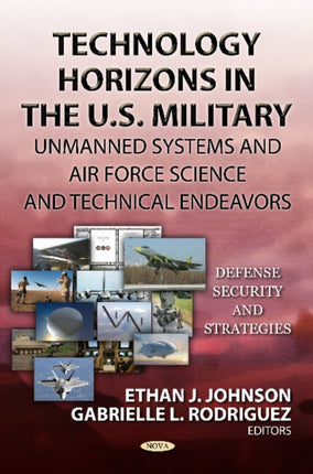Technology Horizons in the U.S. Military: