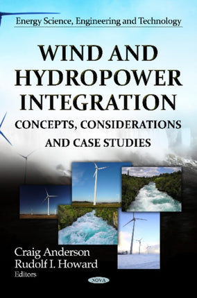 Wind & Hydropower Integration: Concepts, Considerations & Case Studies