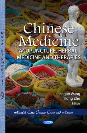 Chinese Medicine: Acupuncture, Herbal Medicine & Therapies