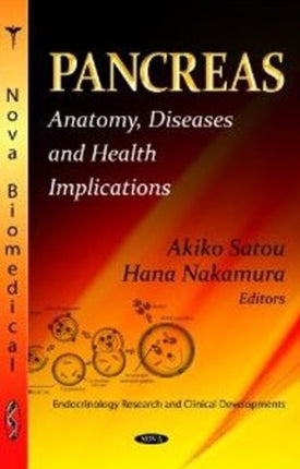 Pancreas: Anatomy, Diseases & Health Implications