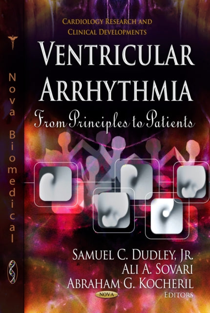 Ventricular Arrhythmia: From Principles to