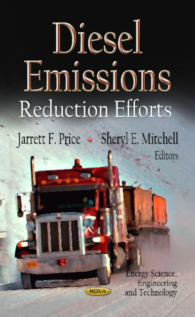 Diesel Emissions: Reduction Efforts