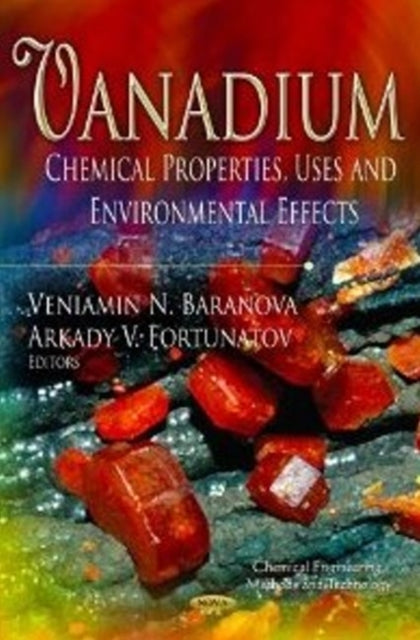 Vanadium: Chemical Properties, Uses &