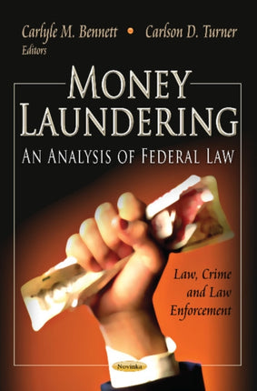 Money Laundering: An Analysis of Federal Law