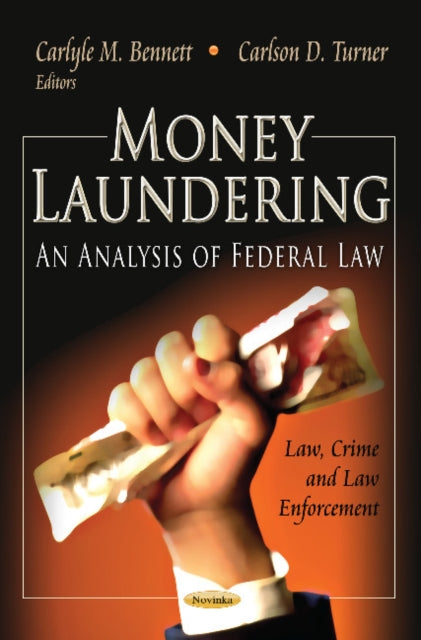 Money Laundering: An Analysis of Federal Law