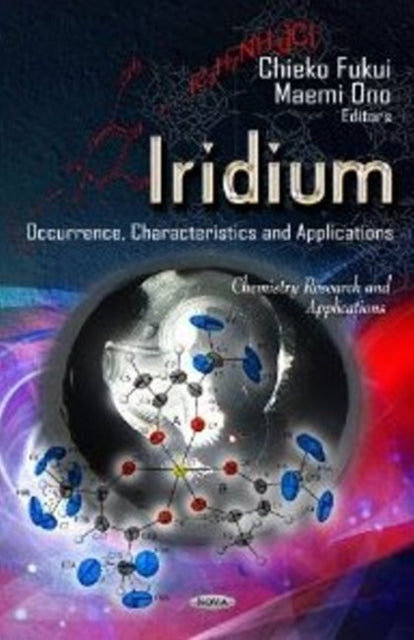 Iridium: Occurrence, Characteristics &