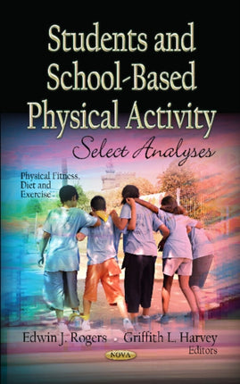 Students & School-Based Physical Activity: Select