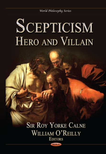 Scepticism: Hero & Villian