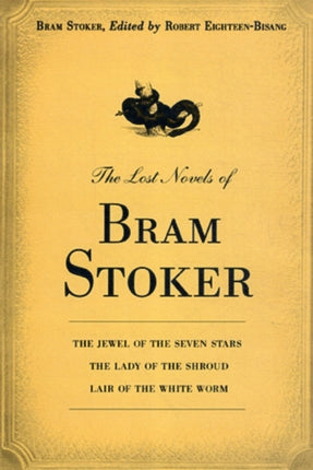 The Lost Novels of Bram Stoker