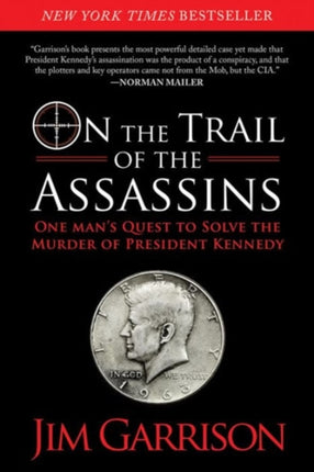 On the Trail of the Assassins: One Man's Quest to