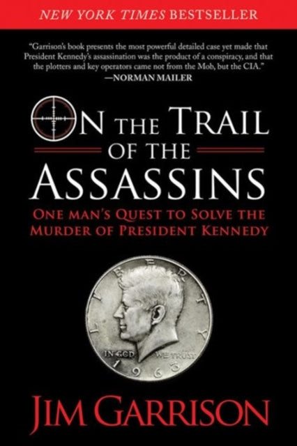 On the Trail of the Assassins: One Man's Quest to