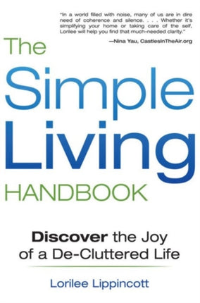 The Simple Living Handbook: Discover the Joy of a