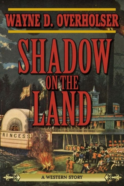 Shadow on the Land A Western Story