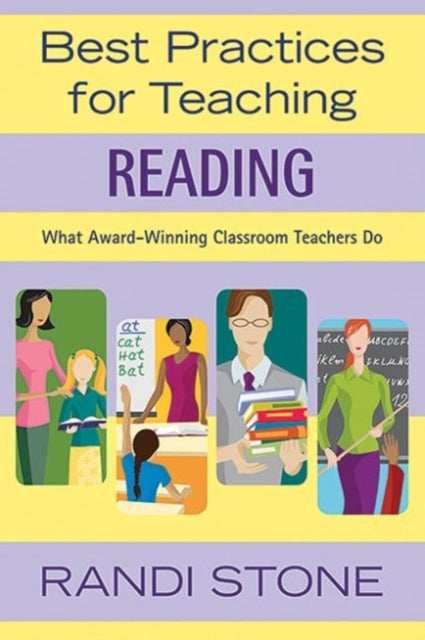 Best Practices for Teaching Reading What AwardWinning Classroom Teachers Do