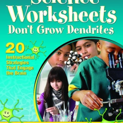 Science Worksheets Don't Grow Dendrites: 20