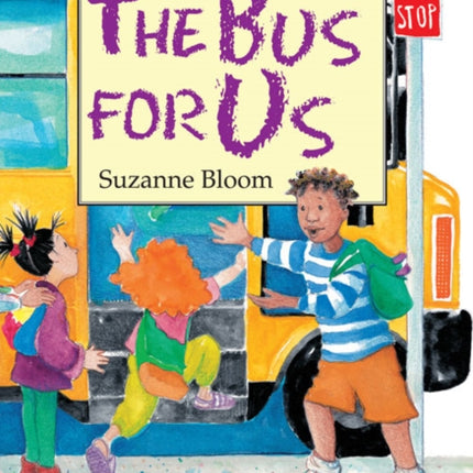 Bus For Us, The