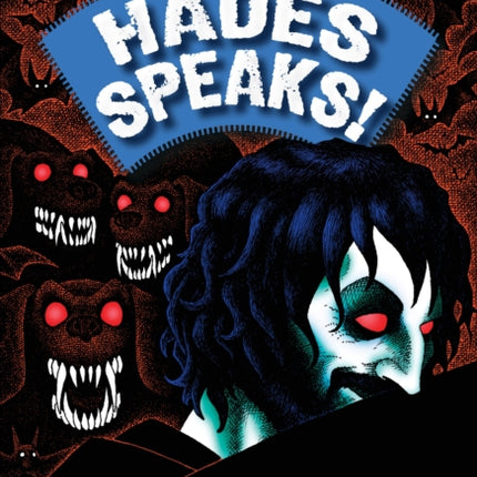 Hades Speaks!: A Guide to the Underworld by the Greek God of the Dead