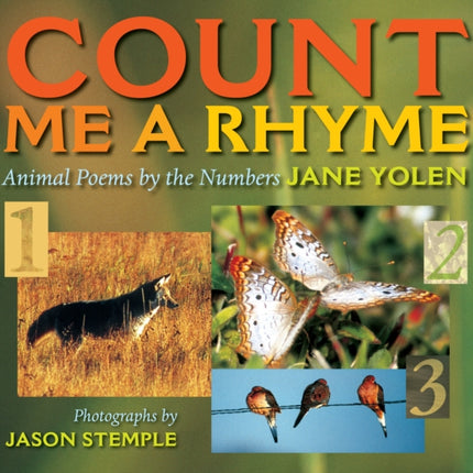 Count Me a Rhyme: Animal Poems by the Numbers