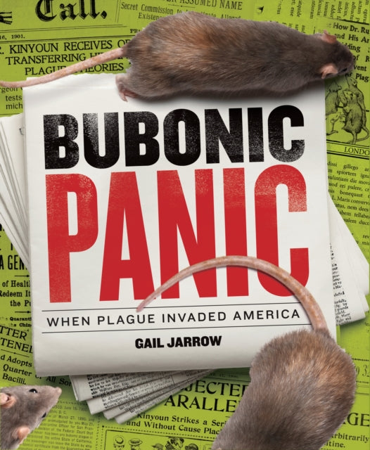 Bubonic Panic: When Plague Invaded America