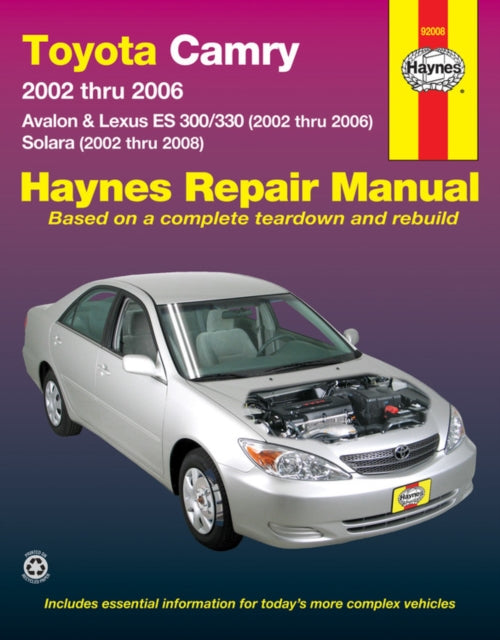 Toyota Camry, Avalon & Lexus Es 300/330 2002-06 &