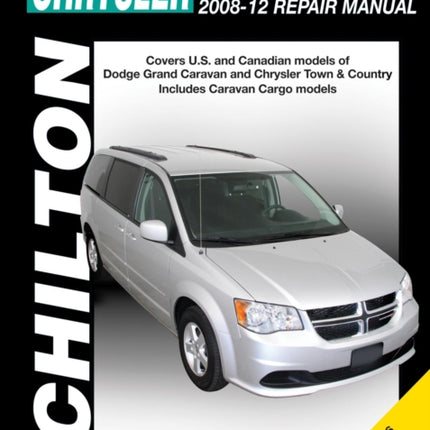 Chrysler Grand Caravan/Town & Country (Chilton): 2008-12