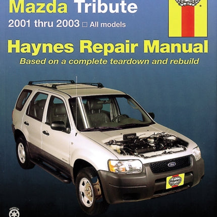 Ford Escape  Mazda Tribute 200112 Haynes Repair