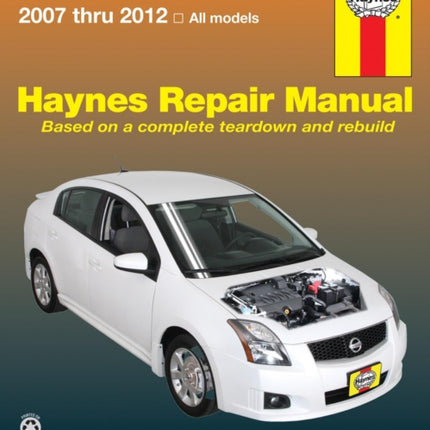 Nissan Sentra all models from (2007-2012) Haynes