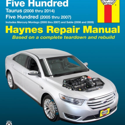 Ford Taurus (08-14) & Five Hundred (05-07) & Mercury Montego (05-07) & Sable (08-09) Haynes Repair Manual (USA)