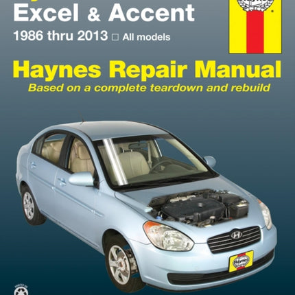 Hyundai Excel & Accent (86-13): 1986 to 2013