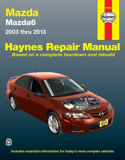 Mazda6 (2003-2013) Haynes Repair Manual (USA): 2003-13