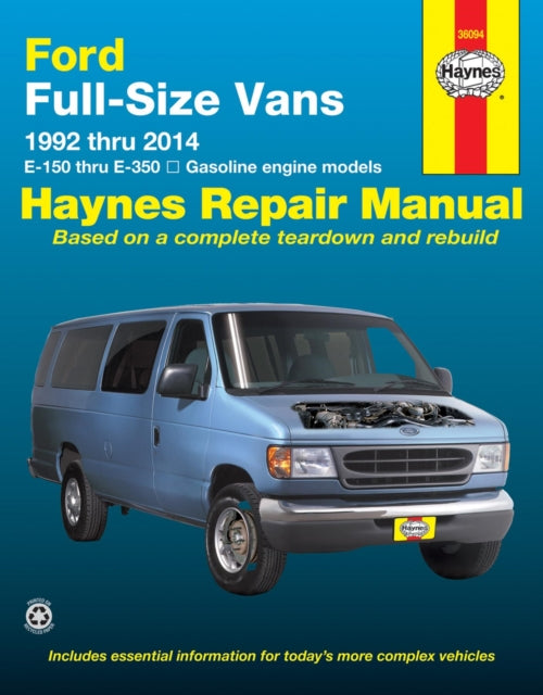 Ford full-size E-150-E-350 petrol vans (1992-2014) Haynes Repair Manual (USA): 1992 to 2014