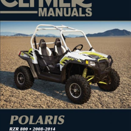 Polaris RZR 800 Side By Side ATV UTV (2008-2014) Service Repair Manual