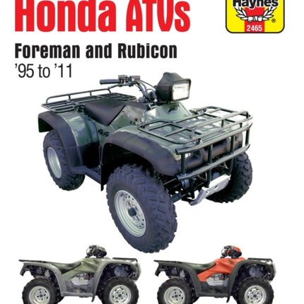 Honda Foreman ATV (95 -11): 1995-2011