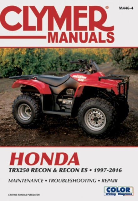 Honda TRX250 Recon & Recon ES (1997-2016) Service Repair Manual: 97-16