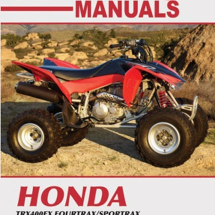 Clymer Honda TRX400Ex Fourtrax/Sportrax: 99-14