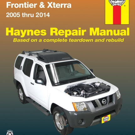 Nissan Frontier & Xterra (2005-2014) for two & four-wheel drive Haynes Repair Manual (USA): 2005-14