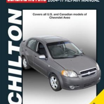 Chevrolet Aveo (Chilton): 2004-2011