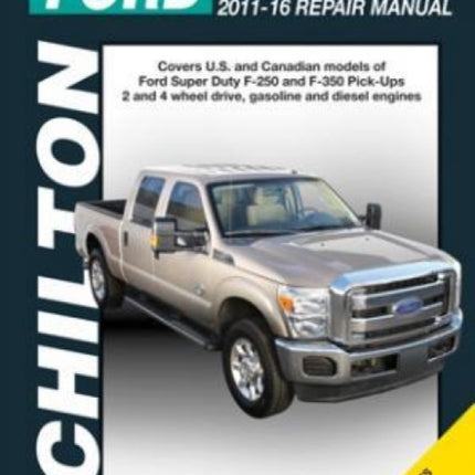 Ford Super-Duty Pick-ups ('11-'16) (Chilton)