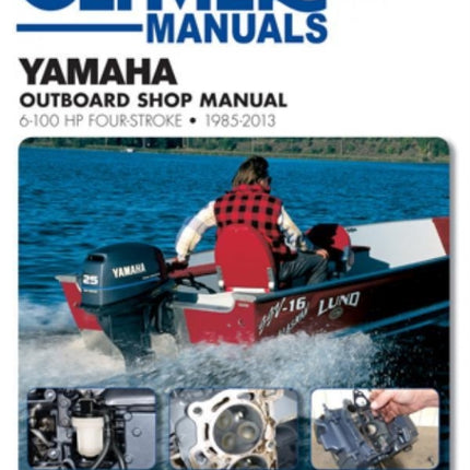 Yamaha 6-100 Hp Clymer Outboard Motor Repair Manual