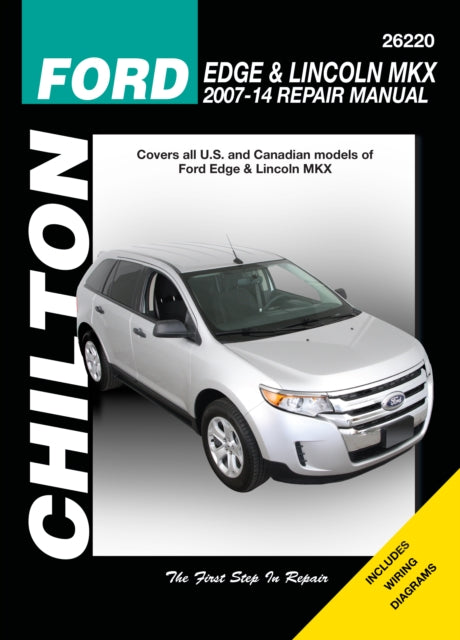 Ford Edge & Lincoln MKX (Chilton): 2007-2014