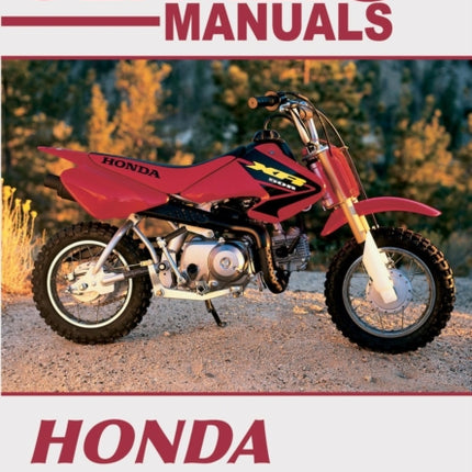 Honda XR/CRF 70 & XR/CRF70 Series Motorcycle (1997-2009)