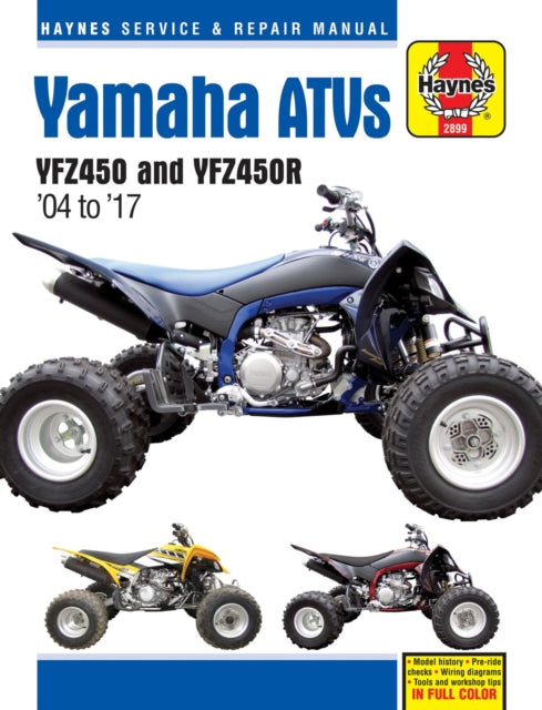 Yamaha YZF450 & YZF450R ATV Repair Manual: 2004-15