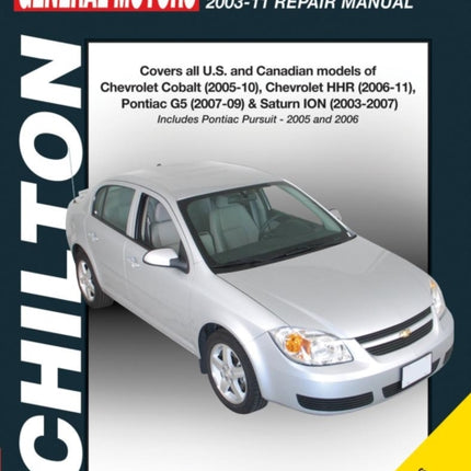GM Chevy Cobalt, HHR/Pontiac G5 & Saturn Ion