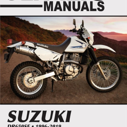 Clymer Manual Suzuki DR650ES 1996-2019