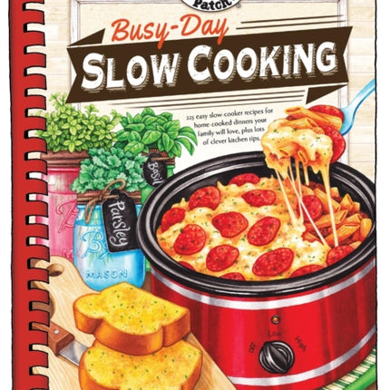 Busy-Day Slow Cooking Cookbook