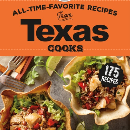 All-Time-Favorite Recipes from Texas Cooks