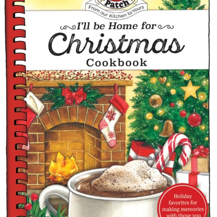 I'll be Home for Christmas Cookbook