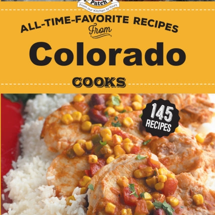 All Time Favorite Recipes from Colorado Cooks